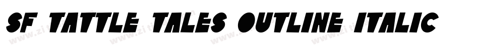 SF Tattle Tales Outline Italic字体转换